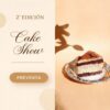 cake show 2026 Cake Show – 2° Edición