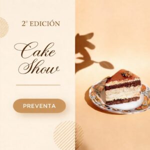 Cake Show – 2° Edición